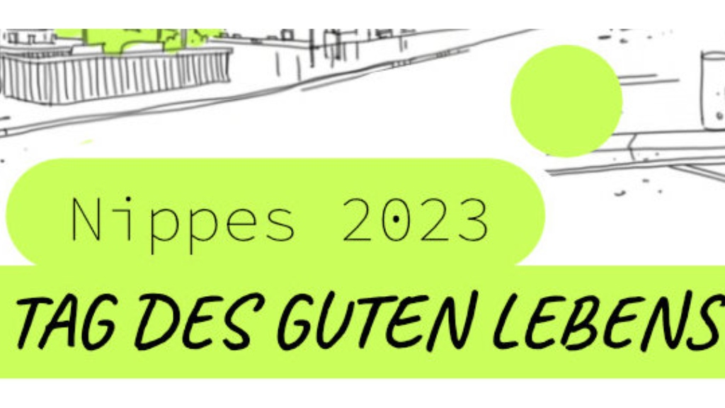 Tag des Guten Lebens 2023 in Nippes