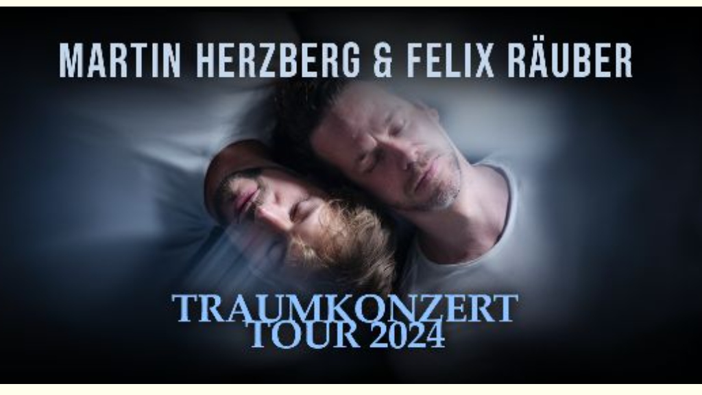 Traumkonzert-Tour Herzberg/Räuber